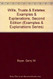 Wills Trusts and Estates: Examples and Explanations
