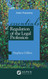 Regulation of the Legal Profession: The Essentials