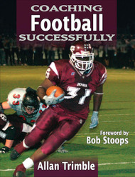 Coaching Football Successfully (Coaching Successfully)