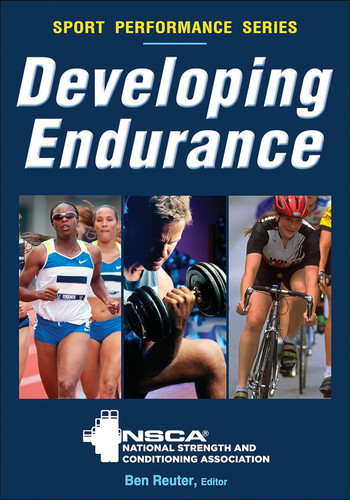 Developing Endurance (NSCA Sport Performance)