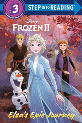 Elsa's Epic Journey (Disney Frozen 2) (Step into Reading)