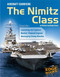 Aircraft Carriers: The Nimitz Class (Edge Books War Machines.)