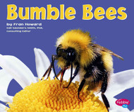 Bumblebees (Pebble Plus)