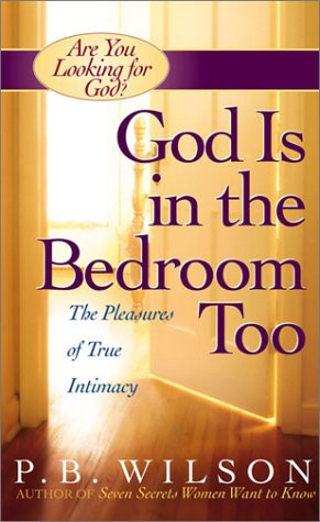 God Is in the Bedroom Too