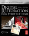 Digital Restoration From Start To Finish