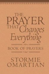 The Prayer That Changes Everything Book of Prayers