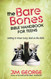 The Bare Bones Bible Handbook for Teens: Getting to Know Every Book