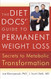 The Diet Docs' Guide to Permanent Weight Loss: Secrets to Metabolic