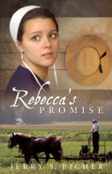 Rebecca's Promise (Volume 1) (The Adams County Trilogy)