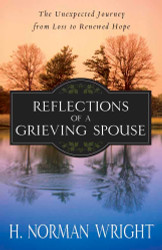 Reflections of a Grieving Spouse: The Unexpected Journey from Loss to