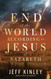 The End of the World According to Jesus of Nazareth