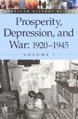 Prosperity Depression and War: 1920-1945: 1920-1945