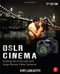 Dslr Cinema