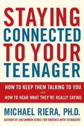 Staying Connected To Your Teenager