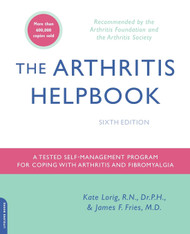 The Arthritis Helpbook: A Tested Self-Management Program for Coping