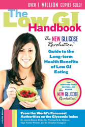 The Low GI Handbook: The New Glucose Revolution Guide to the
