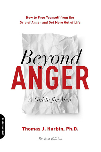 Beyond Anger: A Guide For Men