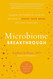 Microbiome Breakthrough (Microbiome Medicine Library)