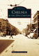 Chelsea in the 20th Century (Images of America)