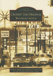 Cruisin' the Original Woodward Avenue (MI) (Images of America)