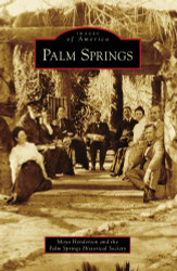 Palm Springs (Images of America)