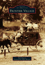 Frontier Village (Images of America)