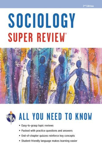 Sociology Super Review (Super Reviews Study Guides)