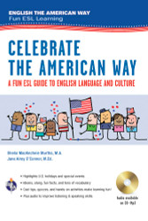 Celebrate the American Way: A Fun ESL Guide to English Language &