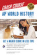AP World History Crash Course Book
