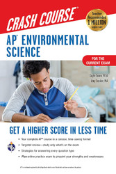 AP Environmental Science Crash Course Book + Online: Get a Higher