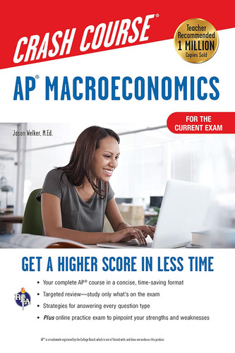 AP Macroeconomics Crash Course Book + Online: Get a Higher Score in