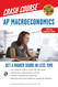 AP Macroeconomics Crash Course Book + Online: Get a Higher Score in