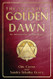 The Essential Golden Dawn: An Introduction to High Magic