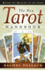 The New Tarot Handbook: Master the Meanings of the Cards