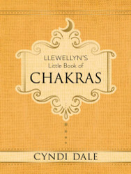Llewellyn's Little Book of Chakras (Llewellyn's Little Books 1)