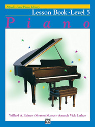 Alfred's Basic Piano Library: Piano Lesson Book Level 5