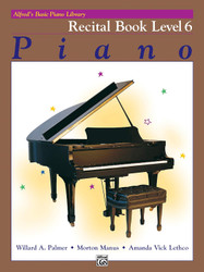 Alfred's Basic Piano Library Recital Book Bk 6