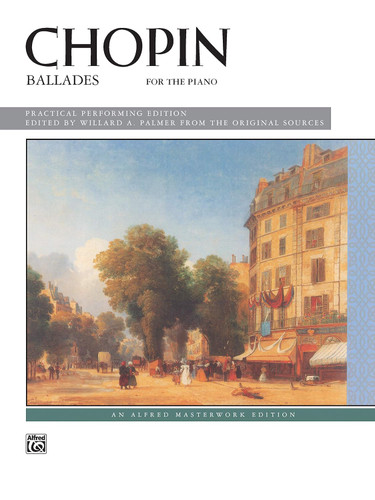Chopin Ballades (Alfred Masterwork Edition)