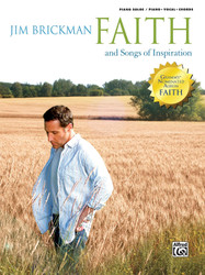 Jim Brickman Faith and Songs of Inspiration Vol 4: Piano/Vocal/Chords