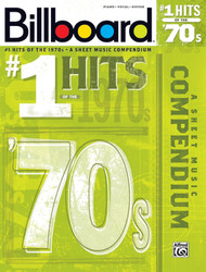 Billboard No. 1 Hits of the 1970s: A Sheet Music Compendium