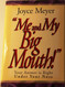 Me and My Big Mouth