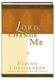 Lord Change Me