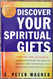 Discover Your Spiritual Gifts