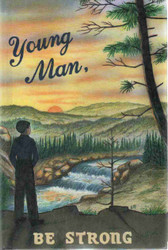 Young Man Be Strong