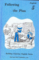 Building Christian English Following the Plan Grade 5