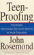 Teen-Proofing Fostering Responsible Decision Making in Your Teenager