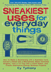 Sneakiest Uses for Everyday Things: How to Make a Boomerang with a