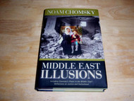 Middle East Illusions: Including Peace in the Middle East?