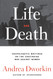 Life and Death