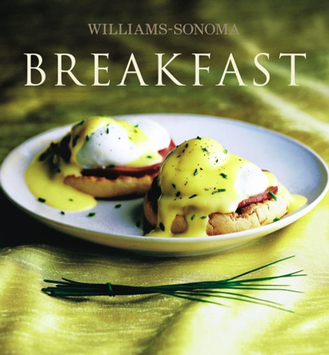Breakfast (Williams-Sonoma Collection N.Y.)